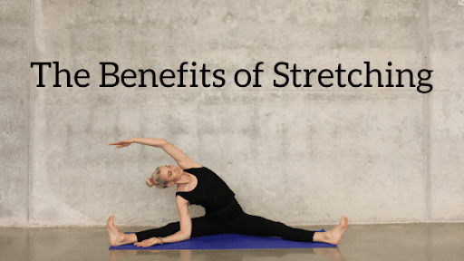 10 Benefits Of Stretching For The Body And Muscles