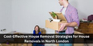 House Removal Strategies